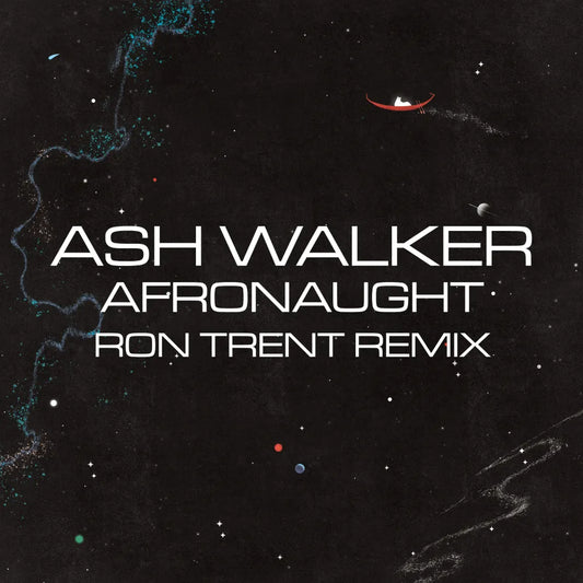 Afronaught (Ron Trent Remix)