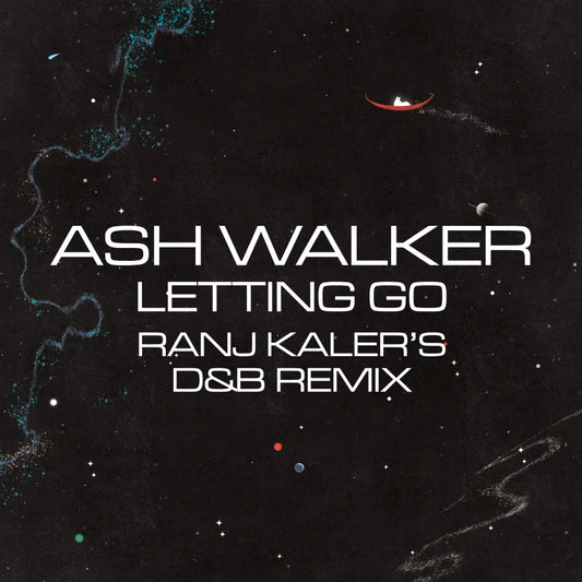 Letting Go (Ranj Kaler’s D&B Remix)